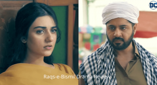 Raqs-e-Bismil Episode 14 Story Review
