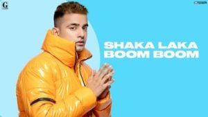 Shaka Laka Boom Boom Jass Manak Lyrics