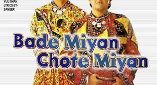 Mere Pyar Ka Ras Zara Chakhna Oye Makhna Lyrics – Bade Miyan Chote Miyan