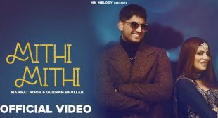 Mithi Mithi Gurnam Bhullar Lyrics