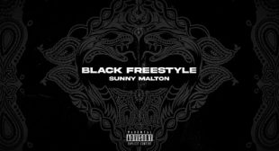 Black Freestyle – Sunny Malton Lyrics