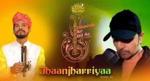 Jhaanjharriyaa – Sawai Bhatt