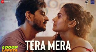 Tera Mera Lyrics from Looop Lapeta