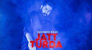 Jatt Turda Lyrics – Varinder Brar
