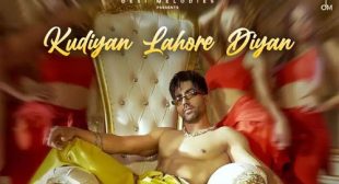 Kudiyan Lahore Diyan Lyrics by Harrdy Sandhu