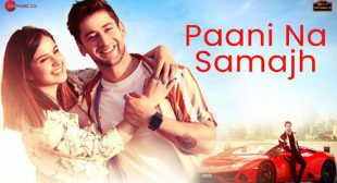 Paani Na Samajh – Raj Barman Lyrics