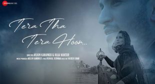 Tera Tha Tera Hoon – Arjun Kanungo Lyrics
