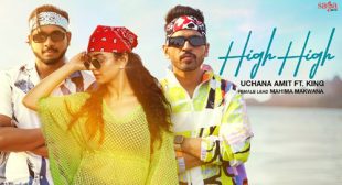 Uchana Amit’s New Song High High