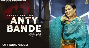 Anty Bande – Deepak Dhillon Lyrics