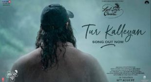Tur Kalleyan Lyrics – Laal Singh Chaddha
