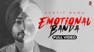 Emotional Banda Lyrics – Ranjit Bawa