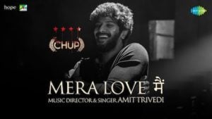 Mera Love Main Lyrics – Chup