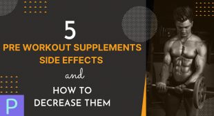 5 side effects of pre workout and how to decrease them