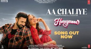 Aa Chaliye Lyrics – Honeymoon