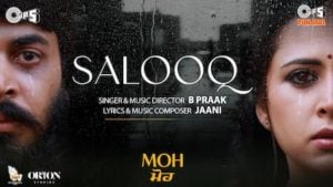 Salooq Lyrics – Moh