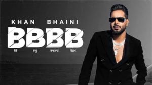 BBBB Khan Bhaini Lyrics