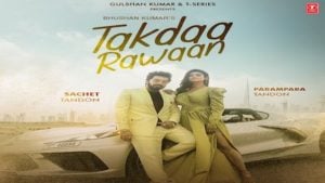 Takda Ravaan Sachet-Parampara Lyrics