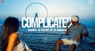 Complicated Lyrics by Deep Kalsi