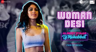 Woman Desi Lyrics – Almost Pyaar With Dj Mohabbat