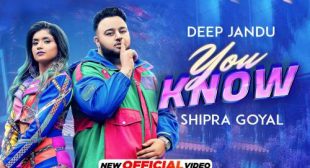 You Know Lyrics by Deep Jandu