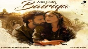 Bairiya Arijit Singh Lyrics