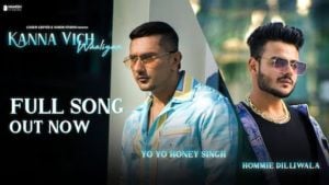 Kanna Vich Waaliyan Lyrics – Yo Yo Honey Singh