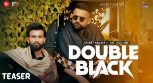 Double Black Lyrics – Amrit Maan