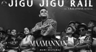 Jigu Jigu Rail – Maamannan Lyrics