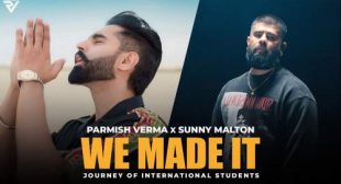 We Made It Lyrics – Parmish Verma