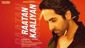 Raatan Kaaliyan Lyrics – Ayushmann Khurrana