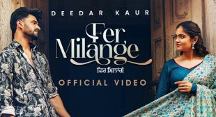 Fer Milange Lyrics – Deedar Kaur