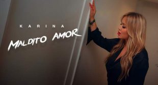 Maldito Amor (English Translation) Lyrics – Karina
