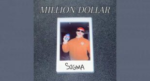 MILLION DOLLAR SIGMA Lyrics