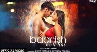 Baarish Hoti Hai Lyrics – Saaj Bhatt