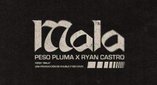 MALA (English Translation) Lyrics – Peso Pluma